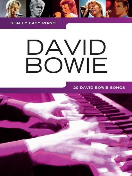 Really Easy Piano: David Bowie - Bowie - Livros - Hal Leonard Europe Limited - 9781785582899 - 4 de abril de 2016