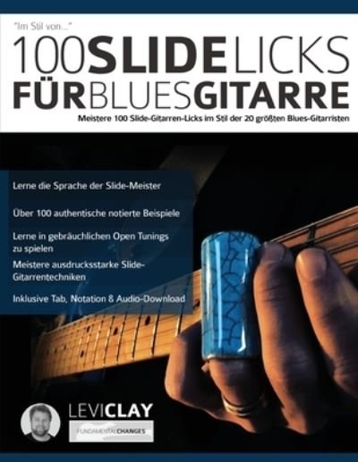 Cover for Levi Clay · 100 Slide-Licks fur Blues-Gitarre (Pocketbok) (2020)