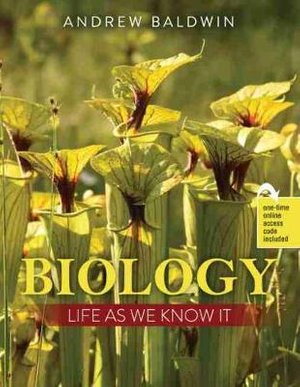 Cover for Andrew Baldwin · Biology: Life as We Know It (Paperback Book) (2020)