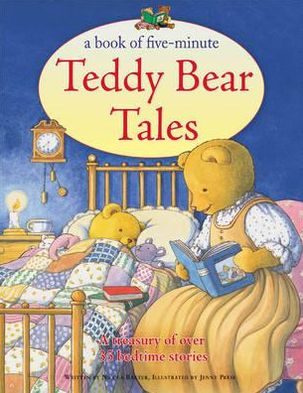 Cover for Nicola Baxter · A Book of Five-minute Teddy Bear Tales: A Treasury of Over 35 Bedtime Stories (Paperback Book) (2013)