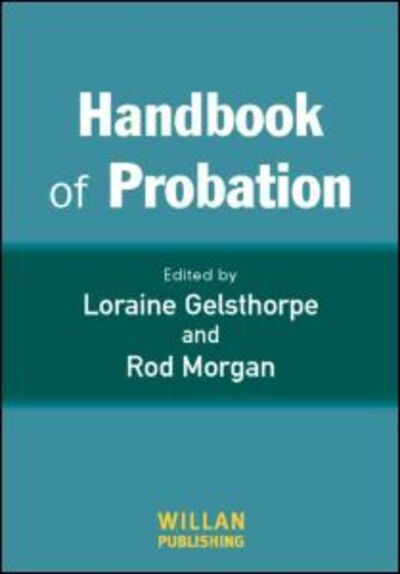 Cover for Loraine Gelsthorpe · Handbook of Probation (Paperback Book) (2007)