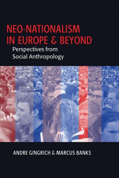 Cover for Neo-nationalism in Europe and Beyond: Perspectives from Social Anthropology (Hardcover Book) [Illustrated edition] (2006)