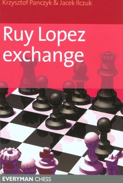 Cover for Krzysztof Panczyk · Ruy Lopez Exchange (Pocketbok) (2005)