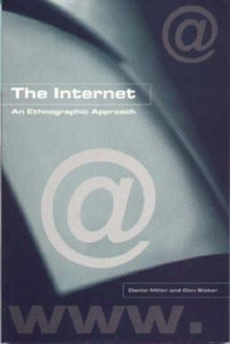 Cover for Daniel Miller · The Internet: An Ethnographic Approach (Paperback Bog) [First edition] (2001)