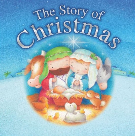 Cover for Juliet David · The Story of Christmas (Kartonbuch) [New edition] (2011)