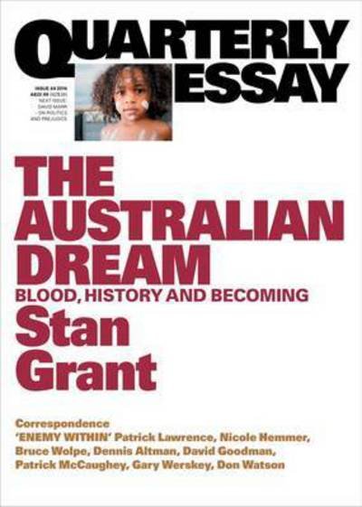 Cover for Stan Grant · Australian Dream Blood, History and Becoming (Book) (2016)
