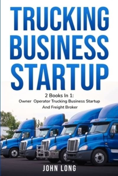 Cover for John Long · Owner Operator Trucking Business Startup (Paperback Bog) (2022)