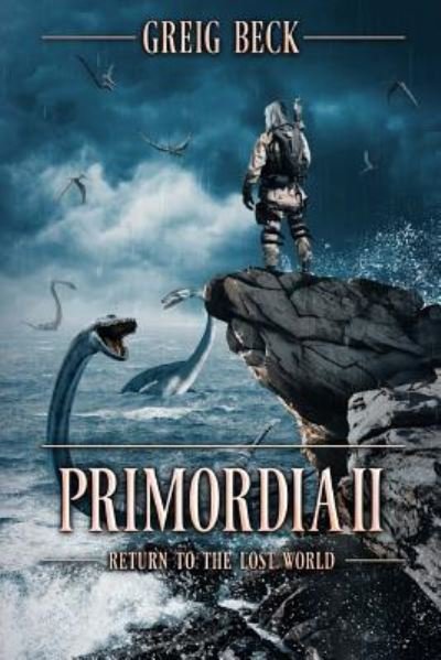 Cover for Greig Beck · Primordia 2 (Paperback Book) (2018)