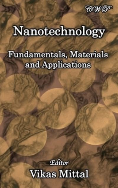 Cover for Vikas Mittal · Nanotechnology: Fundamentals, Materials and Applications - Specialty Materials (Hardcover Book) (2020)