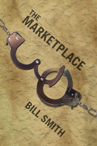 Cover for Bill Smith · The Marketplace (Paperback Book) (2010)