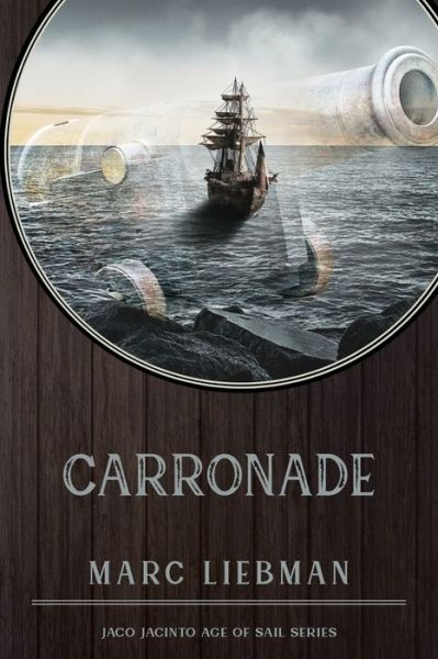 Cover for Marc Liebman · Carronade (Paperback Book) (2021)