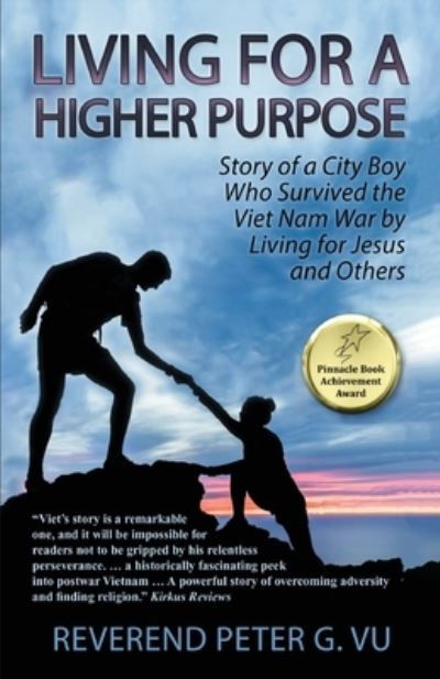 Cover for Reverend Peter G Vu · Living for a Higher Purpose (Pocketbok) (2021)