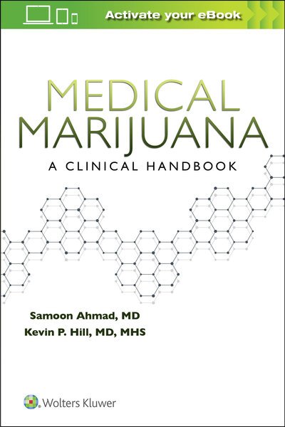 Cover for Ahmad, Samoon, M.D. · Medical Marijuana: A Clinical Handbook (Paperback Book) (2020)