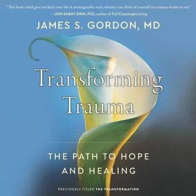 Cover for James S. Gordon · The Transformation (MP3-CD) (2019)