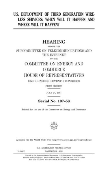 Cover for United States House of Representatives · U.S. deployment of third generation wireless services (Paperback Book) (2018)