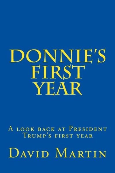 Cover for David Martin · Donnie's First Year (Pocketbok) (2018)