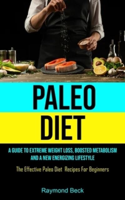 Cover for Raymond Beck · Paleo Diet (Paperback Book) (2020)