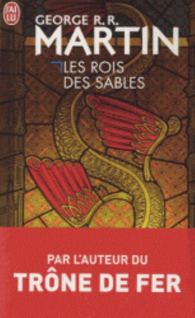 Cover for George R R Martin · Les rois des sables (Paperback Book) (2013)