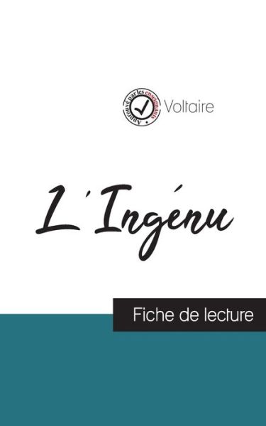 Cover for Voltaire · L'Ingenu de Voltaire (fiche de lecture et analyse complete de l'oeuvre) (Pocketbok) (2023)