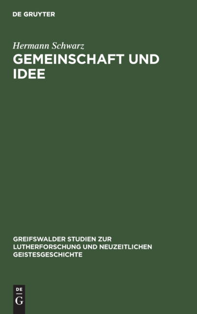 Cover for Hermann Schwarz · Gemeinschaft und Idee (Bok) (1930)
