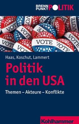 Cover for Haas · Politik in den USA (Book) (2018)