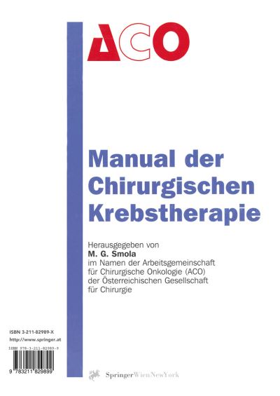 Cover for Smola  Michael G. · Manual Der Chirurgischen Krebstherapie (Hardcover Book) [3., Berarb. Aufl. and 3., Berarb. Aufl. edition] (1999)