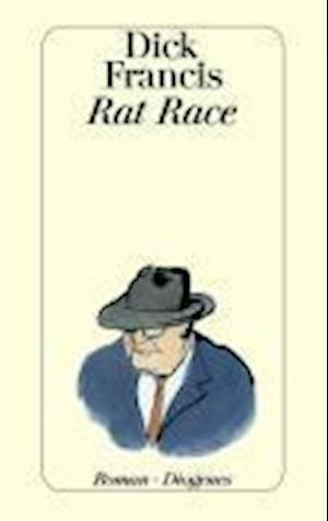 Detebe.22989 Francis.rat Race - Dick Francis - Books -  - 9783257229899 - 