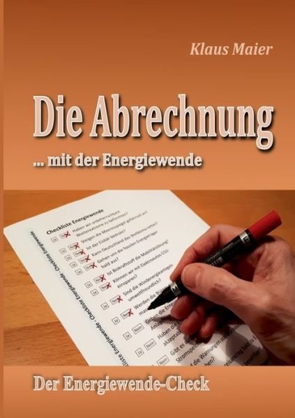Cover for Maier · Die Abrechnung ...mit der Energie (Bok) (2020)