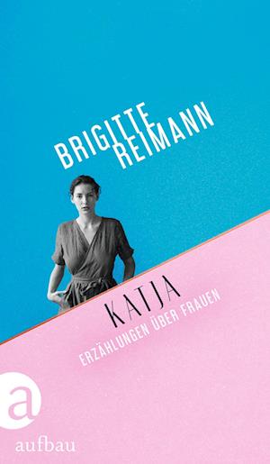 Cover for Brigitte Reimann · Katja (Book)