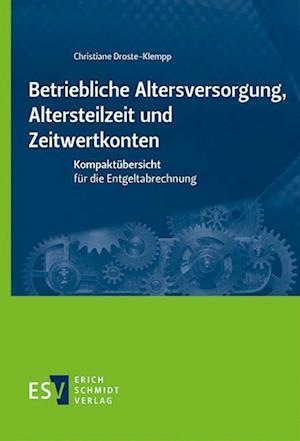 Cover for Christiane Droste-Klempp · Betriebliche Altersversorgung, Altersteilzeit und Zeitwertkonten (Paperback Book) (2022)