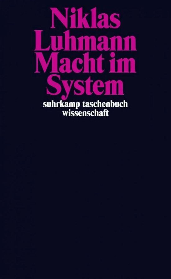 Suhrk.TB.2089 Luhmann:Macht im System - Niklas Luhmann - Bücher -  - 9783518296899 - 