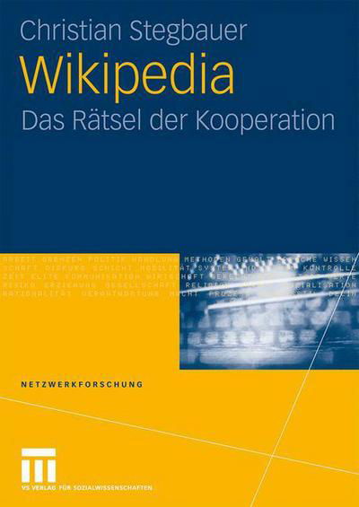 Cover for Christian Stegbauer · Wikipedia: Das Ratsel Der Kooperation - Netzwerkforschung (Taschenbuch) [2009 edition] (2009)