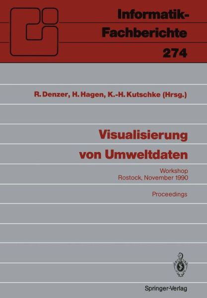 Cover for Ralf Denzer · Visualisierung Von Umweltdaten - Informatik-Fachberichte / Subreihe Kunstliche Intelligenz (Paperback Book) (1991)