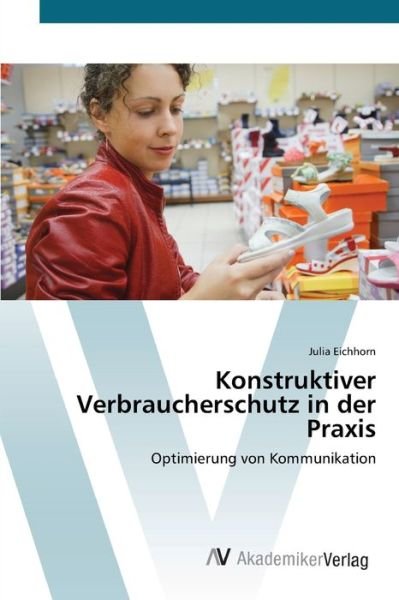 Cover for Eichhorn · Konstruktiver Verbraucherschut (Bog) (2012)