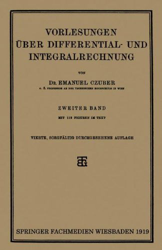 Cover for Emanuel Czuber · Vorlesungen UEber Differential- Und Integralrechnung (Paperback Book) [4th 4. Aufl. 1919 edition] (1919)