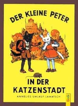 Cover for Umlauf-Lamatsch · Kleine Peter i.Katz. (Bok)