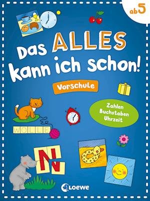 Cover for Angelika Penner · Das alles kann ich schon! - Vorschule (Book) (2022)