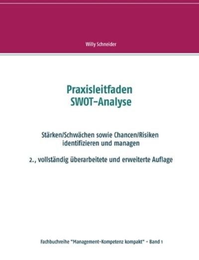 Cover for Schneider · Praxisleitfaden SWOT-Analyse (N/A) (2021)
