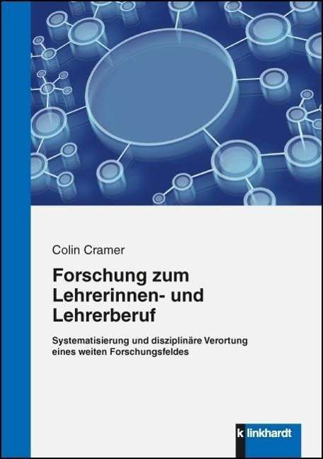 Cover for Cramer · Forschung zum Lehrerinnen- und L (Book)