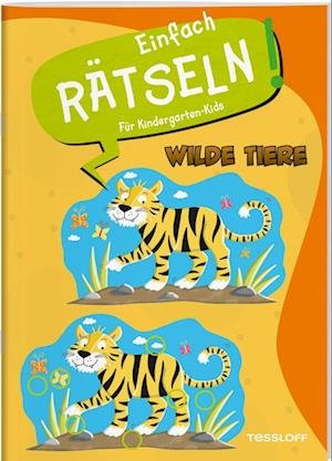 Ilka Röhling · Einfach rätseln! Für Kindergarten-Kids. Wilde Tiere (Book) (2024)