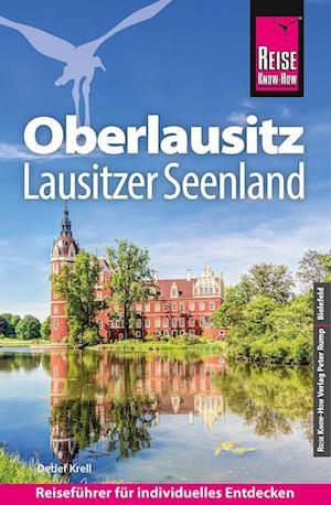 Cover for Detlef Krell · Reise Know-How Reiseführer Oberlausitz, Lausitzer Seenland (Bok) (2025)