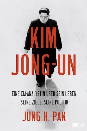 Cover for Jung H. Pak · Kim Jong-un (Hardcover Book) (2020)