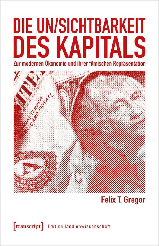 Cover for Gregor · Die Un/Sichtbarkeit des Kapitals (Book)