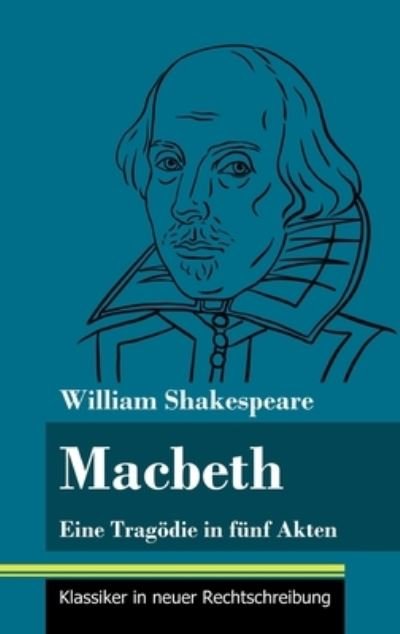 Cover for William Shakespeare · Macbeth (Hardcover Book) (2021)