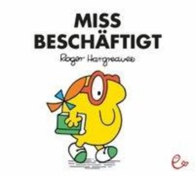 Cover for Mr Men und Little Miss: Miss Beschaftigt (Paperback Book) (2015)