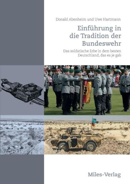 Cover for Donald Abenheim · Einfuhrung in die Tradition der Bundeswehr (Paperback Book) (2019)
