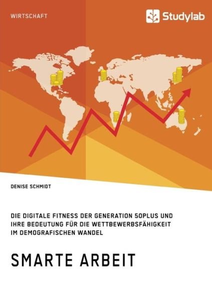 Cover for Schmidt · Smarte Arbeit (Bok) (2017)