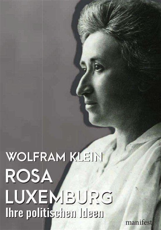 Cover for Klein · Rosa Luxemburg (N/A)
