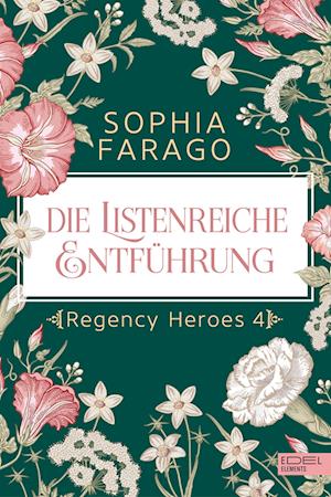 Cover for Sophia Farago · Die listenreiche Entführung (Book) (2023)