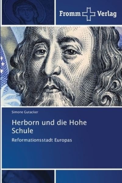 Cover for Gutacker · Herborn und die Hohe Schule (Bok) (2020)